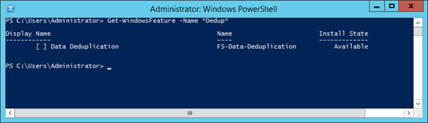 Output from PowerShell command Get-DedupeStatus where Data Deduplication is enabled.
